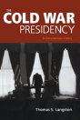 The Cold War Presidency - Preview