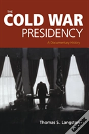 Capa do artigo The Cold War Presidency