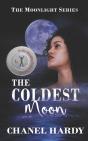 The Coldest Moon - Preview