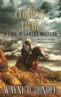 The Coldest Trail - Preview