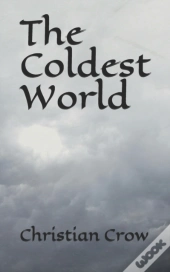 The Coldest World