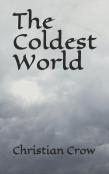 The Coldest World