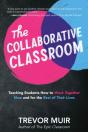 The Collaborative Classroom: Teaching St - Preview