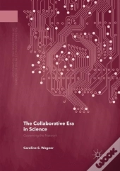 The Collaborative Era In Science