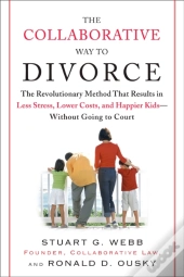 The Collaborative Way To Divorce