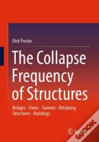 The Collapse Frequency Of Structures