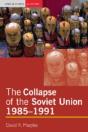 The Collapse Of The Soviet Union, 1985-1991 - Preview