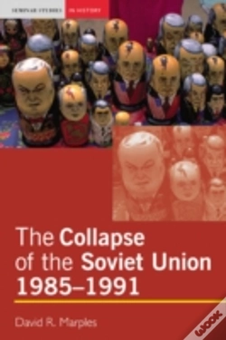 Capa do artigo The Collapse Of The Soviet Union, 1985-1991