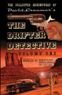 The Collected Adventures Of The Drifter Detective - Preview