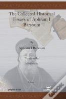 The Collected Historical Essays Of Aphram I Barsoum (Vol 1-2)