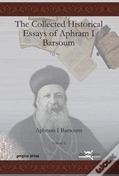 Capa do artigo The Collected Historical Essays Of Aphram I Barsoum (Vol 2)