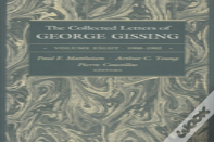 The Collected Letters Of George Gissing Volume 8