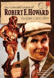 Capa do artigo The Collected Letters Of Robert E. Howard, Volume 1