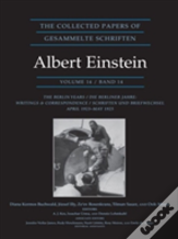 The Collected Papers Of Albert Einstein, Volume 14