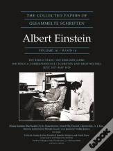 The Collected Papers Of Albert Einstein, Volume 16 (Documentary Edition)