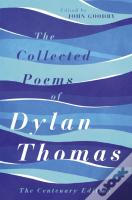 The Collected Poems Of Dylan Thomas