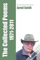 The Collected Poems Of Jared Smith