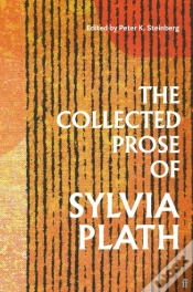Capa do artigo The Collected Prose Of Sylvia Plath