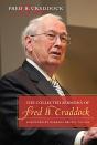 The Collected Sermons Of Fred B. Craddock - Preview