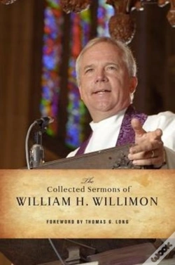 Capa do artigo The Collected Sermons Of William H. Willimon