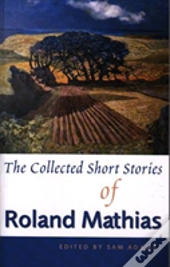 The Collected Short Stories Of Roland Mathias