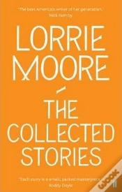 Capa do artigo The Collected Stories Of Lorrie Moore