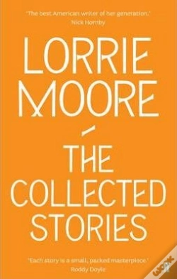 Capa do artigo The Collected Stories Of Lorrie Moore