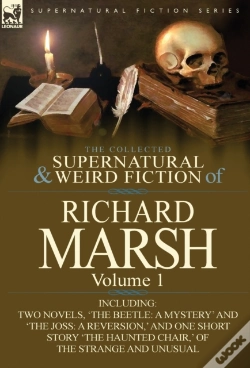 Capa do artigo The Collected Supernatural And Weird Fiction Of Richard Marsh