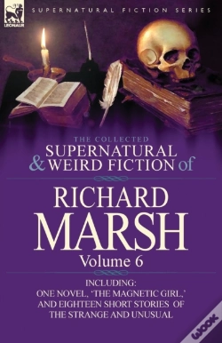 Capa do artigo The Collected Supernatural And Weird Fiction Of Richard Marsh