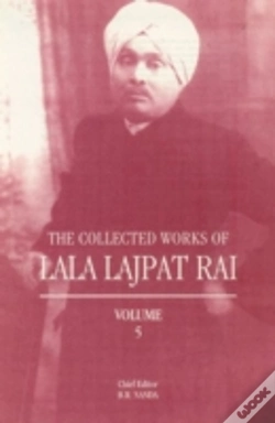 Capa do artigo The Collected Work Of Lala Lajpat Rai