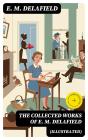 The Collected Works Of E. M. Delafield (Illustrated) - Preview