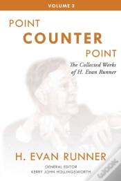 Capa do artigo The Collected Works Of H. Evan Runner, Vol. 3