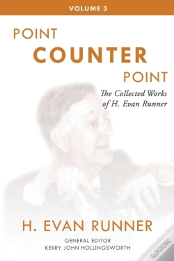 Capa do artigo The Collected Works Of H. Evan Runner, Vol. 3