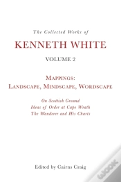 Capa do artigo The Collected Works Of Kenneth White, Volume 2
