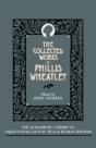 The Collected Works Of Phillis Wheatley - Preview