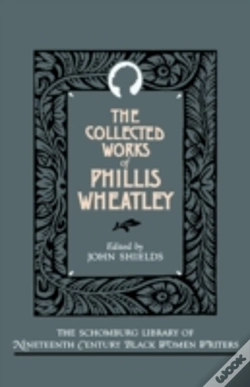 Capa do artigo The Collected Works Of Phillis Wheatley