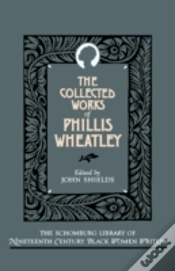 Capa do artigo The Collected Works Of Phillis Wheatley
