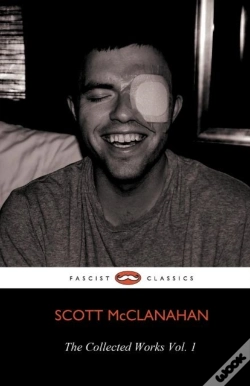 Capa do artigo The Collected Works Of Scott Mcclanahan