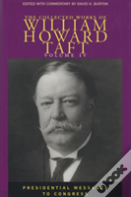 The Collected Works Of William Howard Taft, Volume Iv