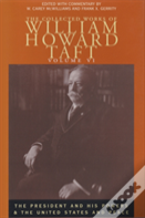 The Collected Works Of William Howard Taft, Volume Vi