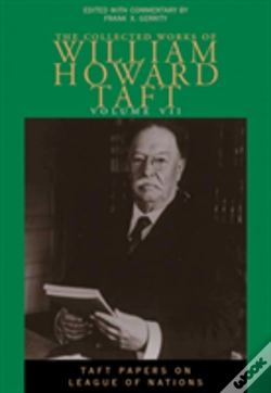 Capa do artigo The Collected Works Of William Howard Taft, Volume Vii