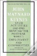 The Collected Writings Of John Maynard Keynes