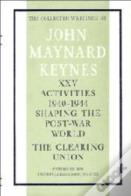 The Collected Writings Of John Maynard Keynes