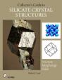 The Collector'S Guide To Silicate Crystal Structures - Preview
