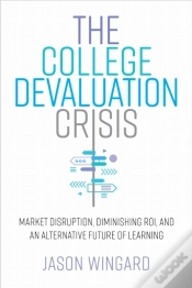 Capa do artigo The College Devaluation Crisis