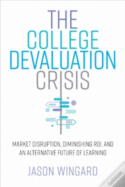 Capa do artigo The College Devaluation Crisis