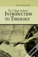 The College Student'S Introduction To Theology