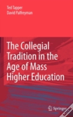 Capa do artigo The Collegial Tradition In The Age Of Mass Higher Education
