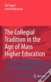 Capa do artigo The Collegial Tradition In The Age Of Mass Higher Education