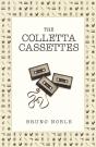 The Colletta Cassettes - Preview